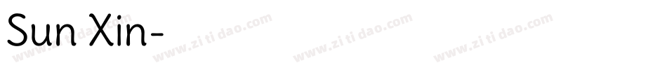 Sun Xin字体转换